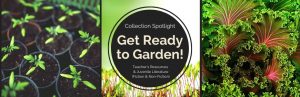 Collection Spotlight: Get Ready to Garden!