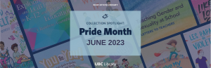 Collection Spotlight: Pride Month 2023
