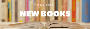 New Books at Education Library: May 2023